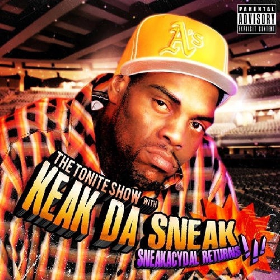 Keak Da Sneak - The Tonite Show - Sneakacydal Returns